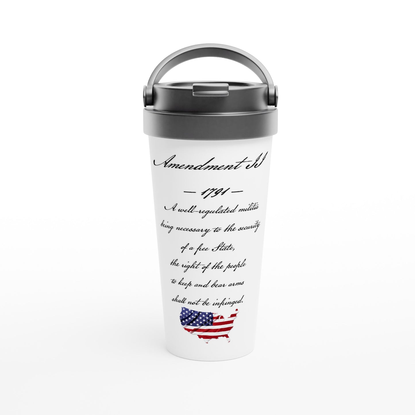 2nd Amendment with Flag on White 15 oz Stainless Steel Travel Mug