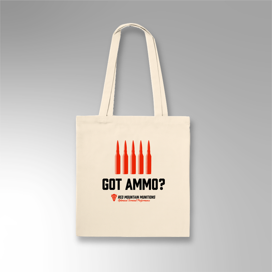 Got Ammo? Tote Bag