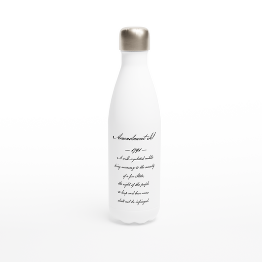 2nd Amendment without Logo - White 17oz Stainless Steel Water Bottle